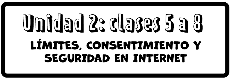 Unidad 2: clases 5 a 8